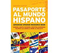Pasaporte al Mundo Hispano: Segunda Edición: Advanced Spanish Resource Book