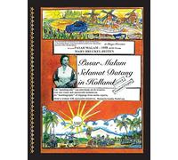 Pasar Malam Selamat Datang In Holland: A True Dutch-Indonesian Story