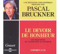Pascal Bruckner - Le Devoir de Bonheur (2CD)