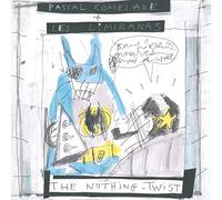 Pascal Comelade + Les Liminanas - The Nothing Twist (Canary Yellow Vinyl) [VINYL]