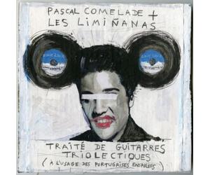 Pascal Comelade + Traité De Guitares Triolectiques: À L'usage Des Portugai (CD)