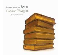 Pascal Dubreuil - J.S. Bach: Clavier-Ubung II