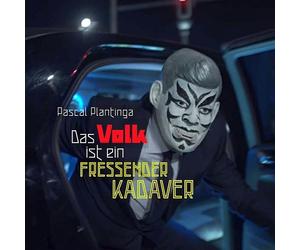 Pascal Plantinga Das Volk Ist Ein Fressender Kadaver (10' C (Vinyl)