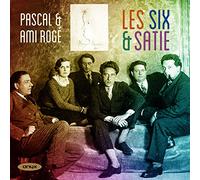 Pascal Rogé & Ami - Pascal & Ami Rogé: Les Six & Satie