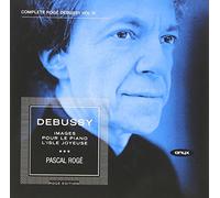Pascal Roge - Debussy: Images/Pour Le Piano/L'isle Joyeuse