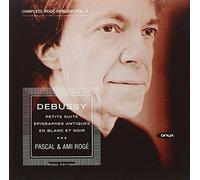 Pascal and Ami Rogé - [Complete Roge Debussy Vol. 5] Debussy: Petite Suite/Epigraphes Antiques/En Blanc Et Noir