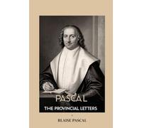 Pascal The Provincial Letters