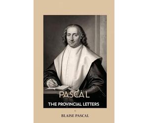 Pascal The Provincial Letters
