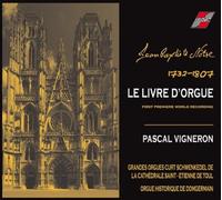 Pascal Vigneron - Le Livre d'Orgue