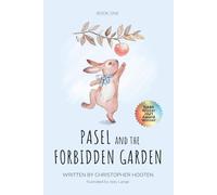 Pasel and the Forbidden Garden (Pasel Series)