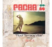 Pashca Roof Terrace Vibe Vol. II