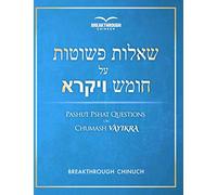 Pashut Pshat Questions on Chumash Vayikra
