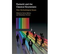 Pasinetti and the Classical Keynesians : Nine Methodological Issues