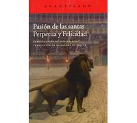 Pasión de las santas Perpetua y Felicidad