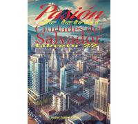 Pasión de Letras: Ciudades del Salvador: Sopa de letras, para todas las edades. ¡Descubrir cada palabra es una aventura llena de sabor y emoción!