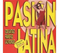 Pasion Latina - Salsa Erotica