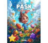 Påsk | Stor målarbok för barn 4-8 år - 50 glada teckningar med påskkaniner och påskägg