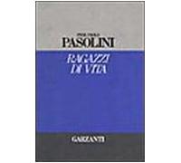 Pasolini P. Paolo - Ragazzi Di Vita