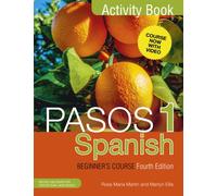 Pasos 1 Spanish Beginner's Course (Fourth Edition) : Activity book