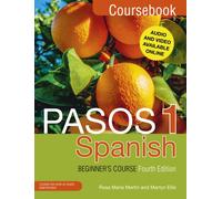 Pasos 1 Spanish Beginner's Course (Fourth Edition) : Coursebook