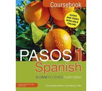 Pasos 1 Spanish Beginner's Course – Coursebook – Fourth Edition