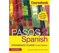 Pasos 2 (Fourth Edition) Spanish Intermediate Course: Coursebook