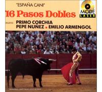 Pasos Dobles - Espana Cani : 16 Pasos Dobles