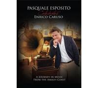 Pasquale Esposito - Pasquale Esposito Celebrates Enrico Caruso [DVD] [Import]