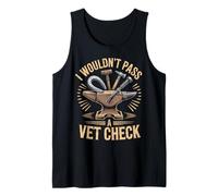 Pass A Vet Check Horse Shoeing Horseshoer Blacksmith Farrier Tank Top