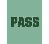 PASS: Funny Verdict Notebook | 120 College-Ruled Pages | 7.5 x 9.25 Inches | Decision-Prop Journal for Office, Dating, Parties & Adulting Drama