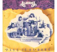 Pass It on Down by Alabama (1990-05-25j