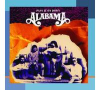 Pass It On Down by Alabama (1999-06-22)