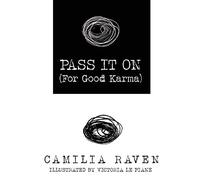 Pass It On (For Good Karma)