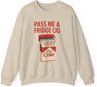 Pass Me A Fridge Cig Sweatshirt, Fridge Cig Funny Tee Multicolor (UK, Alpha, XL, Regular, Regular, Khaki)