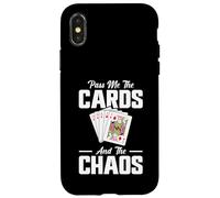 Pass Me The Cards And The Chaos Euchre Player Case for iPhone X/XS