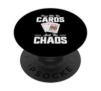 Pass Me The Cards And The Chaos Euchre Player PopSockets Adhesive PopGrip