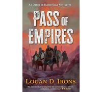 Pass of Empires (The Oaths of Blood Saga)