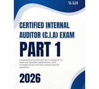 Pass the CIA Part 1: A Candidate's Definitive Guide to the Essentials of Internal Auditing: Comprehensive Coverage, Exam Tips, and Solved Practice ... the Certified Internal Auditor (CIA) Exam)