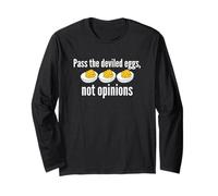 Pass The Deviled Eggs Not Opinions Funny Thanksgiving Long Sleeve T-Shirt