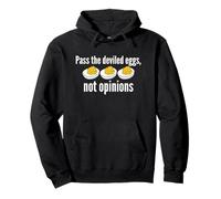 Pass The Deviled Eggs Not Opinions Funny Thanksgiving Pullover Hoodie