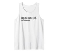 Pass The Deviled Eggs Not Opinions Funny Thanksgiving Tank Top