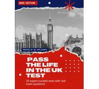 Pass the Life in the UK test: 2025 edition