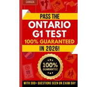 Pass the Ontario G1 Test 100% Guaranteed on Your First Try with 300 Proven Questions!