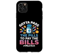 Pass the Pills Funny MedTech Medical Technology Case for iPhone 11 Pro Max