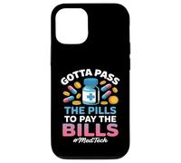 Pass the Pills Funny MedTech Medical Technology Case for iPhone 12/12 Pro