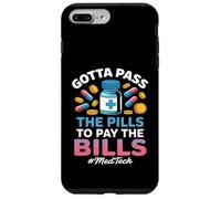 Pass the Pills Funny MedTech Medical Technology Case for iPhone 7 Plus/8 Plus