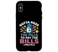 Pass the Pills Funny MedTech Medical Technology Case for iPhone X/XS