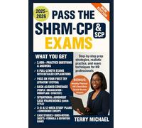 PASS THE SHRM-CP & SHRM-SCP EXAMS: Step-by-step prep strategies, realistic practice, and exam techniques for HR professionals (Test Triumph Series)