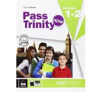 Pass Trinity now: Student's Book + CD 1-2