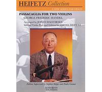 Passacaglia for Two Violins: For Violin and Piano Critical Urtext Edition Heifetz Collection